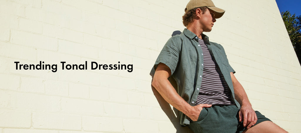 Trending: Tonal Dressing