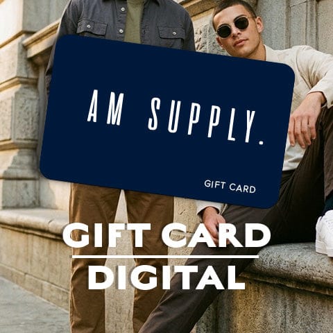Shop GIFT CARDS at AM Supply Menswear